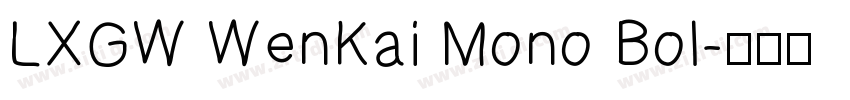 LXGW WenKai Mono Bol字体转换
